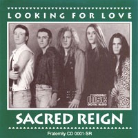 [Sacred Reign Looking For Love Album Cover]