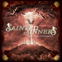 [Sainted Sinners Back With a Vengeance Album Cover]
