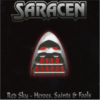 Saracen Red Sky/Heroes, Saints Fools Album Cover