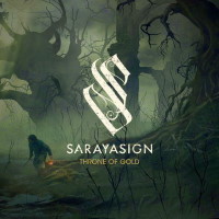 Sarayasign Throne of Gold Album Cover
