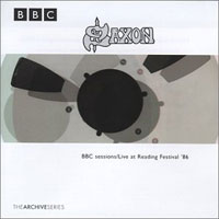 [Saxon BBC Sessions - Live at Reading Festival '86 Album Cover]