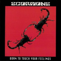 Scorpions Born to Touch Your Feelings - The Best of Rock Ballads  Album Cover