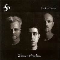 Scream Freedom Go For Broke Album Cover