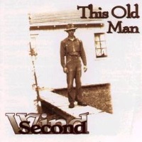 Second Wind This Old Man Album Cover