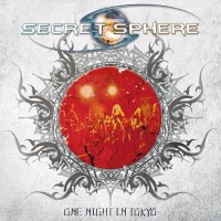 [Secret Sphere One Night In Tokyo Album Cover]