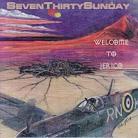 SevenThirtySunday Welcome to Jerico Album Cover