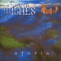 Seven Wishes Utopia Album Cover