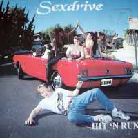 [Sexdrive Hit 'N Run Album Cover]