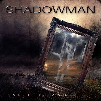 Shadowman Secrets and Lies Album Cover