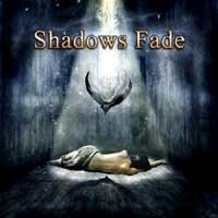 Shadows Fade Shadows Fade Album Cover