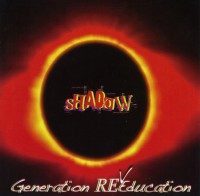 Shadow Generation REeducation Album Cover