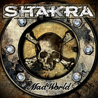 [Shakra Mad World Album Cover]
