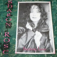 Sharon Rose Breaking Loose Album Cover
