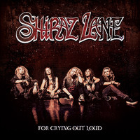 [Shiraz Lane For Crying Out Loud Album Cover]