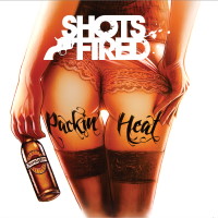 Shots Fired Packin' Heat Album Cover