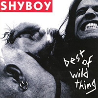 Shyboy Best of Wild Thing Album Cover