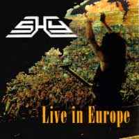 SHY/シャイ/ REGENERATION - LIVE IN EUROPE