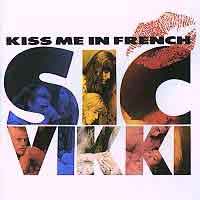 [Sic Vikki Kiss Me in French Album Cover]