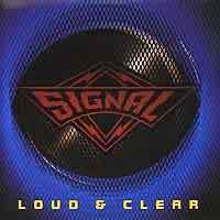 Signal - Loud and Clear CD. Heavy Harmonies Discography