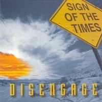 [Sign of the Times Disengage Album Cover]