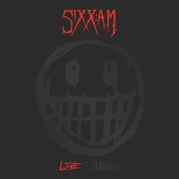 Sixx: A.M. Live Is Beautiful Album Cover