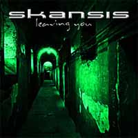 [Skansis Leaving You Album Cover]