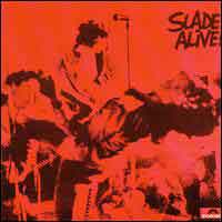 Slade Slade Alive! Album Cover
