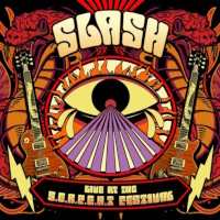 Slash Live at the S.E.R.P.E.N.T. Festival Album Cover