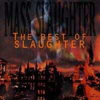 [Slaughter Mass Slaughter Album Cover]