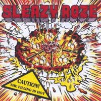 Sleazy Roze Caution! The Filling Is Hot Album Cover