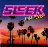 Sleek Still Hurts Album Cover