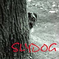 Slydog Slydog Album Cover