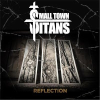 [Small Town Titans Reflection Album Cover]