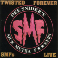 [SMF Live:Twisted Forever Album Cover]