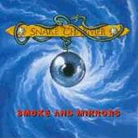 [Snake Charmer Smoke and Mirrors Album Cover]