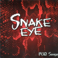 Snake Eye Wild Senses Album Cover