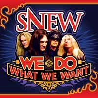 Snew We Do What We Want Album Cover