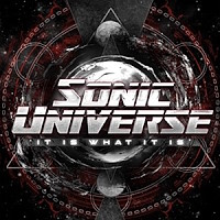 [Sonic Universe It Is What It Is Album Cover]
