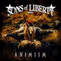 [Sons of Liberty Animism Album Cover]
