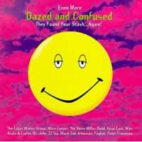 Soundtracks Even More Dazed and Confused Album Cover