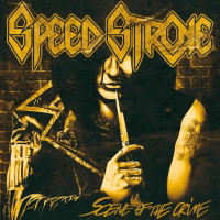 Speed Stroke Scene of the Crime Album Cover