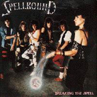 Spellbound Breaking The Spell Album Cover