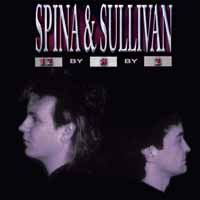[Spina and Sullivan 12 By 8 By 2 Album Cover]