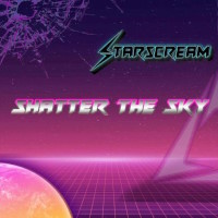 Starscream Shatter the Sky Album Cover
