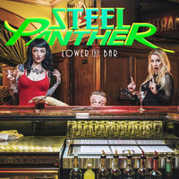 Steel Panther Lower the Bar Album Cover