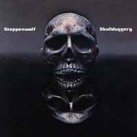 Steppenwolf Skullduggery Album Cover