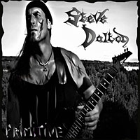 [Steve Dalton Primitive Album Cover]