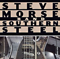 The Steve Morse Band Southern Steel Album Cover