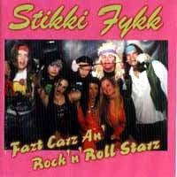 [Stikki Fykk Fazt Carz An' Rock 'N' Roll Starz Album Cover]