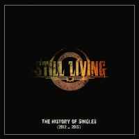 Still Living The History of Singles (2012-2015)  Album Cover